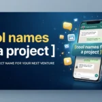 Beyond the Boring: How to Choose Cool Names for a Project That Actually Stick