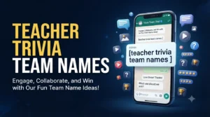 teacher trivia team names